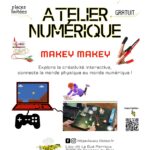 Atelier numérique 11-17 ans – Makey-Makey ⎪ 22-06/24 ⎪ 10h-13h 🗓